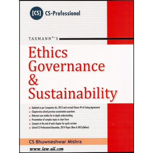 Taxmann's Textbook on Ethics, Governance & Sustainability for June/Dec. 2015 CS. Professional Exams by CS. Bhuwneshwar Mishra